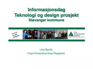 Informasjonsdag Teknologi og design prosjekt Stavanger kommune