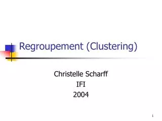 Regroupement (Clustering)