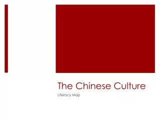 The Chinese Culture