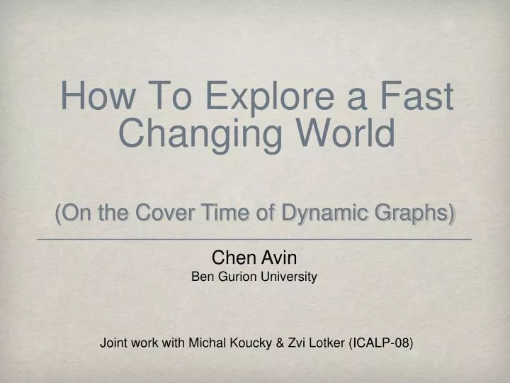 how to explore a fast changing world
