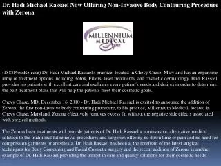 Dr. Hadi Michael Rassael Now Offering Non-Invasive Body Cont