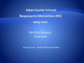 RtI Pilot Schools’ Overview