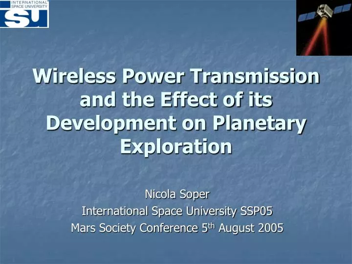 wireless power transmission and the effect of its development on planetary exploration