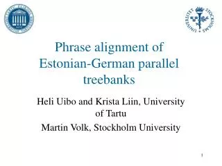 Phrase alignment of Estonian-German parallel treebanks
