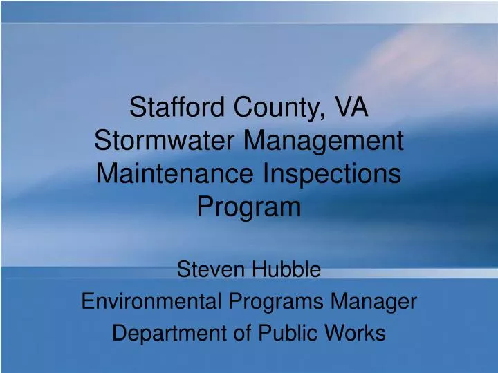 stafford county va stormwater management maintenance inspections program