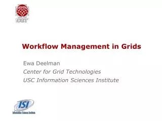 Workflow Management in Grids