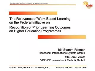 The Relevance of Work Based Learning on the Federal Initiative on Recognition of Prior Learning Outcomes on Higher Ed