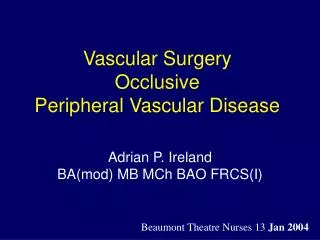Vascular Surgery Occlusive Peripheral Vascular Disease