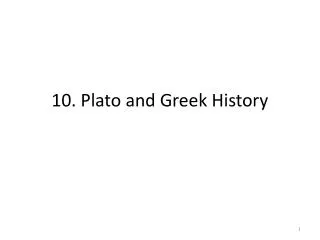 10. Plato and Greek History