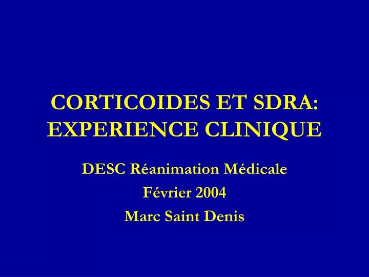 corticoides et sdra experience clinique