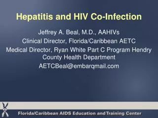 Hepatitis and HIV Co-Infection