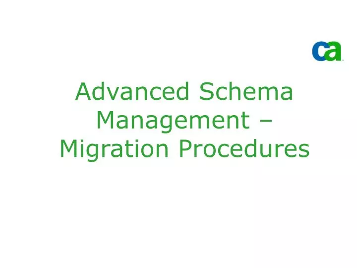 advanced schema management migration procedures
