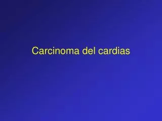 Carcinoma del cardias