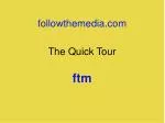 The Quick Tour - slide 1