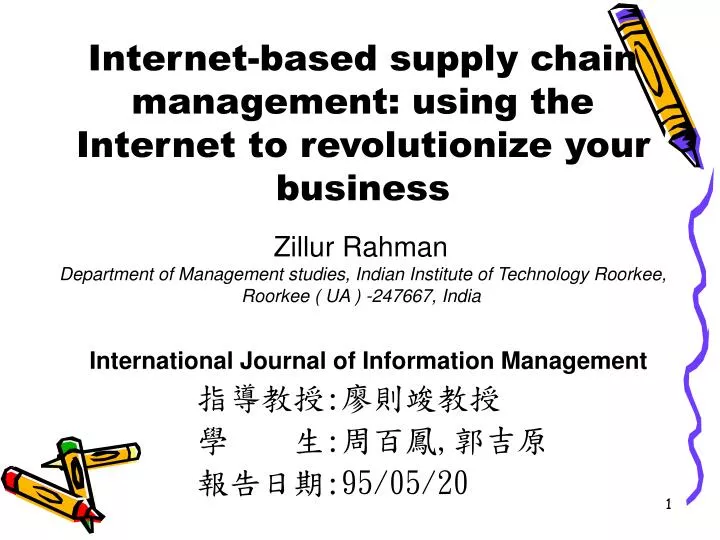 internet based supply chain management using the internet to revolutionize your business