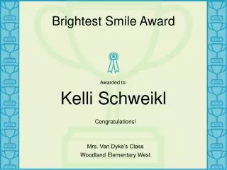 Brightest Smile Award