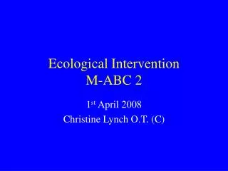 Ecological Intervention M-ABC 2