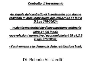 Di- Roberto Vinciarelli