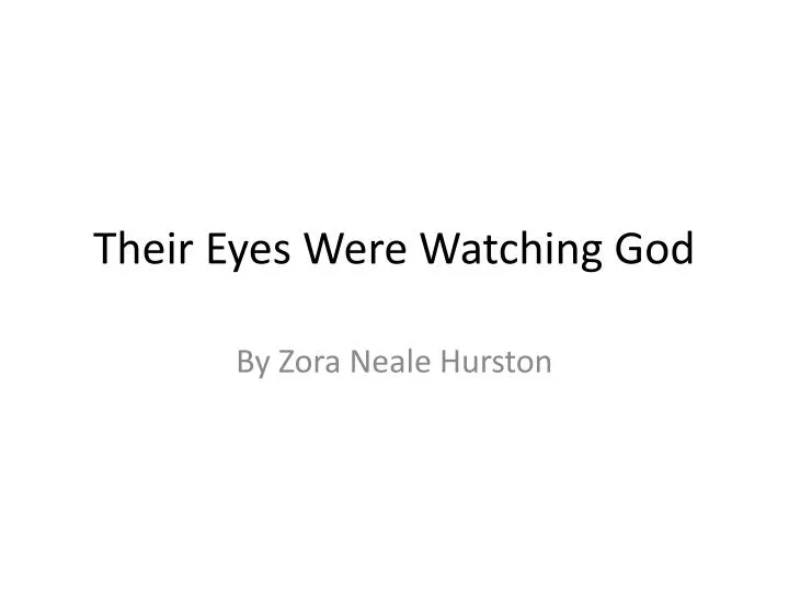 their eyes were watching god