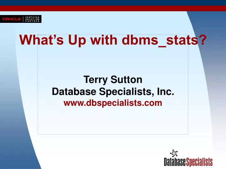 what s up with dbms stats
