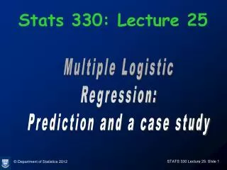 Stats 330: Lecture 25