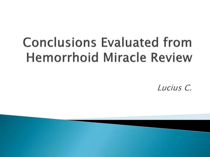 conclusions evaluated from hemorrhoid miracle review