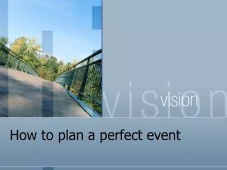 How to plan a perfect event
