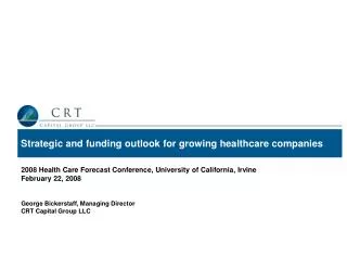 Strategic and funding outlook for growing healthcare companies