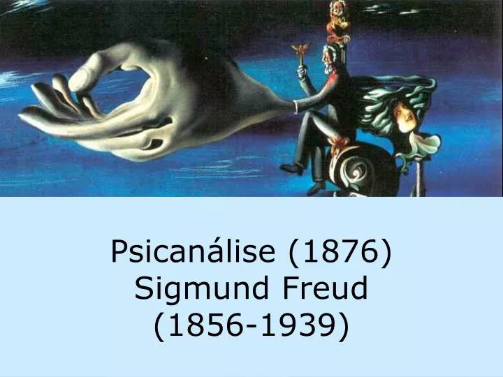 psican lise 1876 sigmund freud 1856 1939