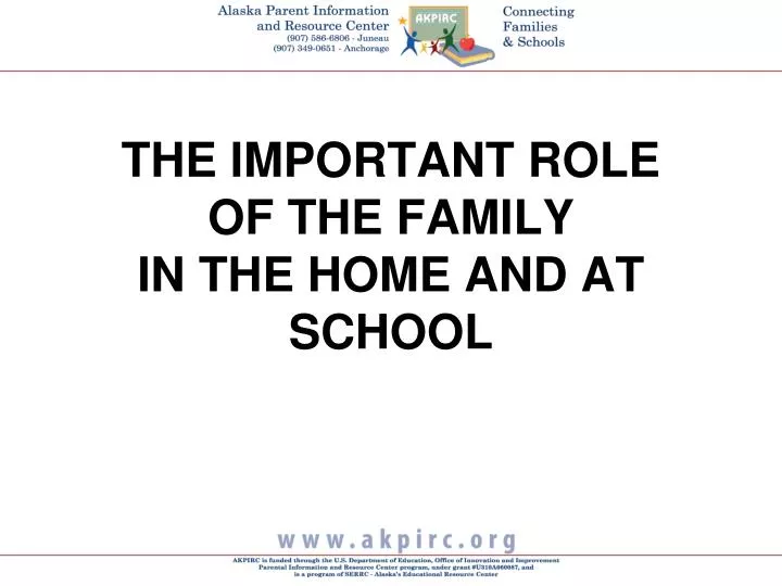 the important role of the family in the home and at school