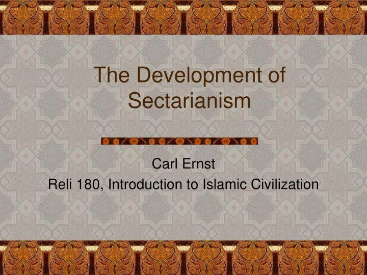 the development of sectarianism
