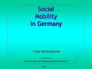 Social Mobility in Germany