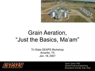 Grain Aeration, “Just the Basics, Ma’am”