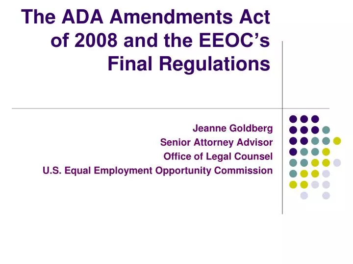 the ada amendments act of 2008 and the eeoc s final regulations