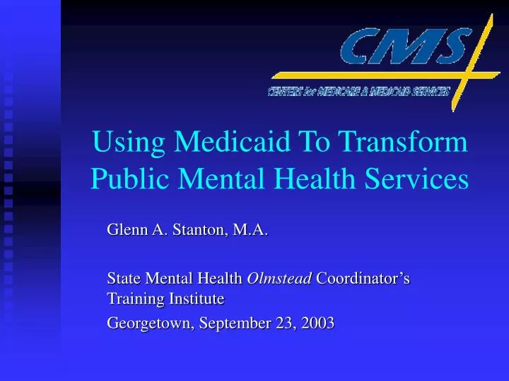 using medicaid to transform public mental health services