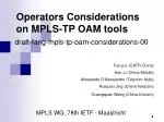 Operators Considerations on MPLS-TP OAM tools - slide 1