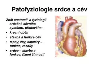 Patofyziologie srdce a cév