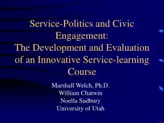 Service-Politics and Civic Engagement: The Development and Evaluation of an Innovative Service-learning Course