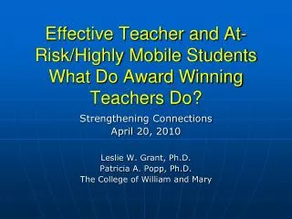 Effective Teacher and At-Risk/Highly Mobile Students What Do Award Winning Teachers Do?