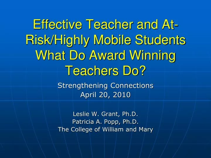effective teacher and at risk highly mobile students what do award winning teachers do