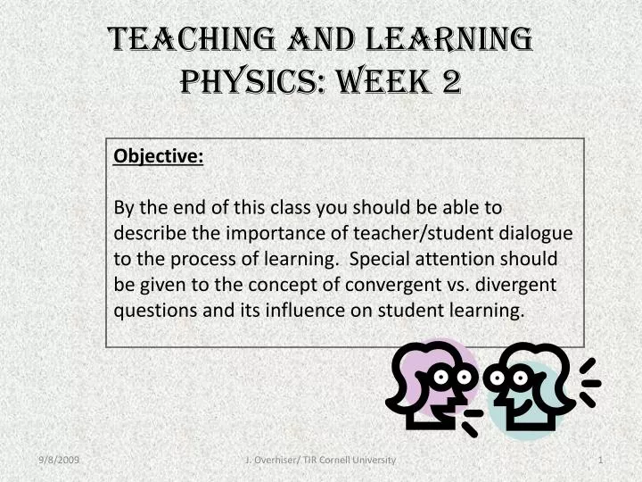 teaching and learning physics week 2