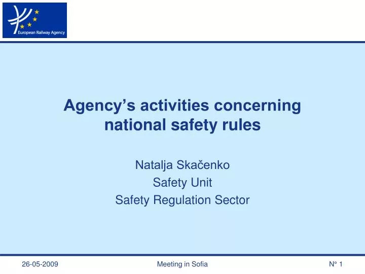 agency s activities concerning national safety rules