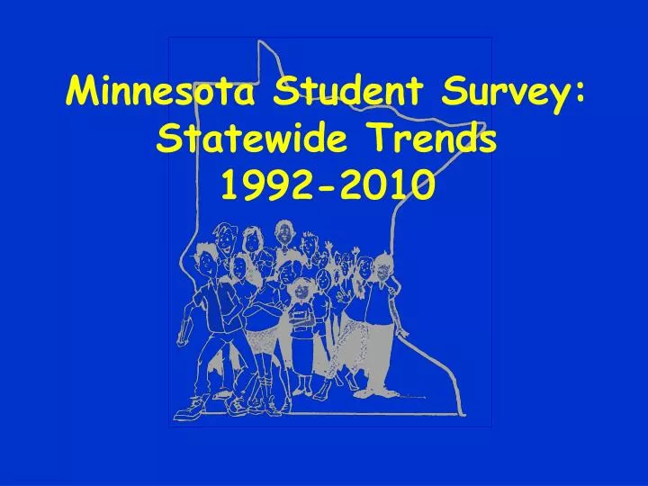 minnesota student survey statewide trends 1992 2010