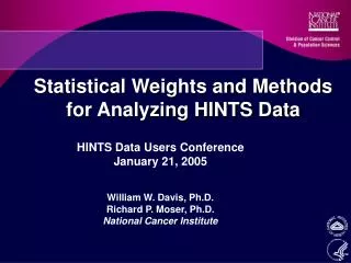 Statistical Weights and Methods for Analyzing HINTS Data