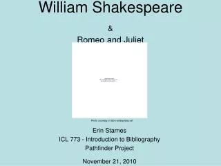 William Shakespeare &amp; Romeo and Juliet