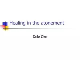 Healing in the atonement