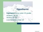 Hypothermi - slide 1