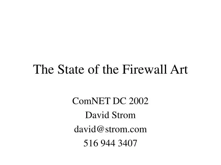 the state of the firewall art