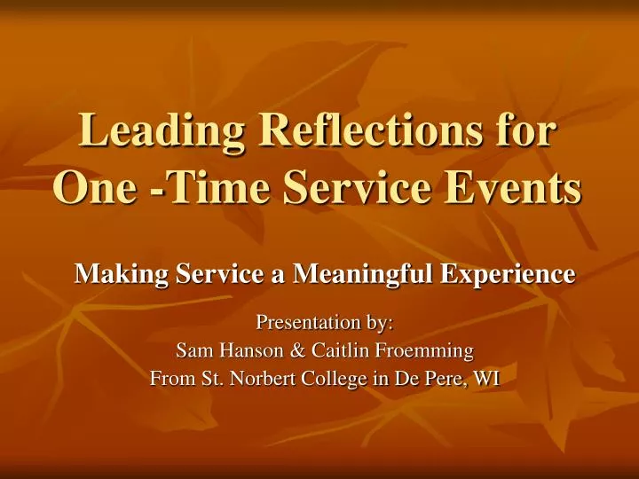 leading reflections for one time service events