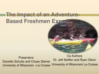 The Impact of an Adventure-Based Freshmen Experience